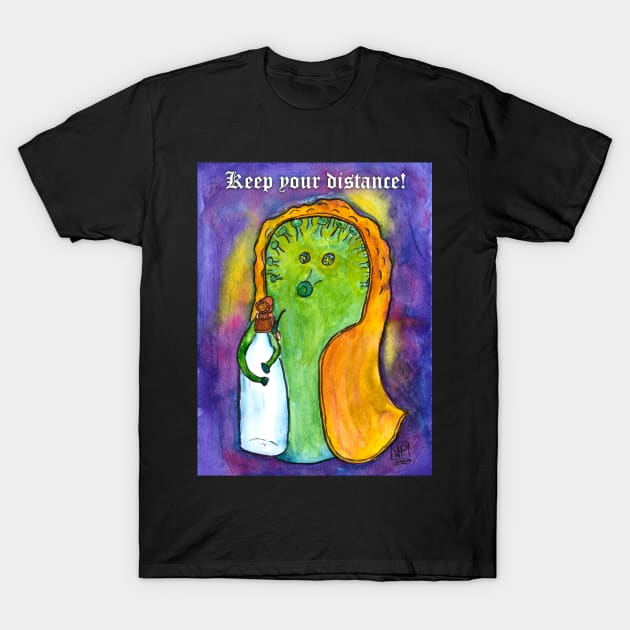 Keep your distance social distancing T-Shirt by Pragonette